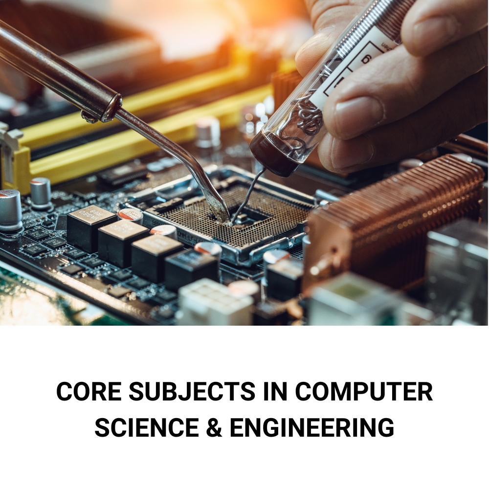 CSE Courses: What to Expect in a Computer Science and Engineering Program
